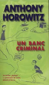 Un banc criminal de Anthony Horowitz