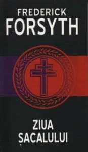 Ziua sacalului de Frederick Forsyth