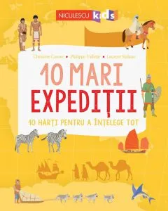 10 mari expeditii de Christine Causse