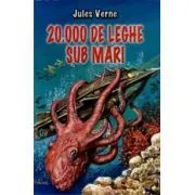 20. 000 de leghe sub mari de Jules Verne