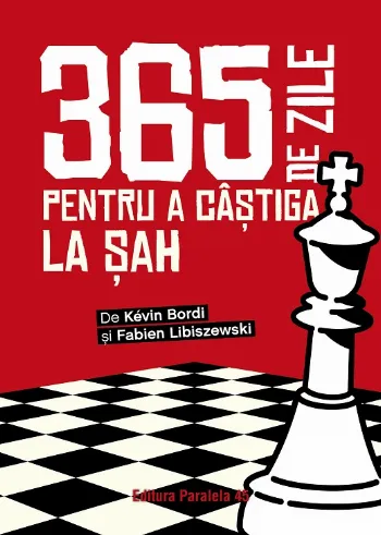 365 de zile pentru a câștiga la șah