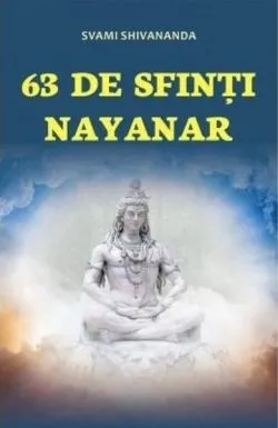 63 de sfinți Nayanar de Svami Shivananda