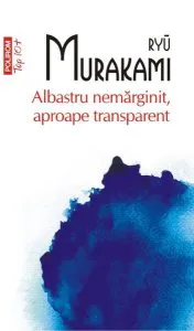 Albastru nemărginit, aproape transparent