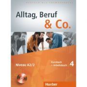 Alltag, Beruf & Co. 4, Kursbuch   Arbeitsbuch   CD zum Arbeitsbuch