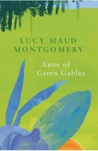 Anne of Green Gables de Lucy Maud Montgomery