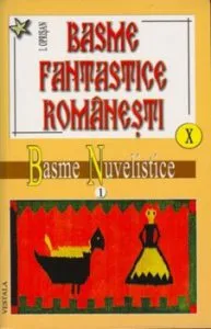 Basme fantastice romanesti Vol. X -XI de Ionel Oprisan