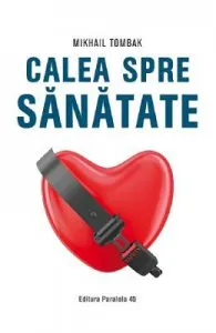 Calea spre sanatate de Mikhail Tombak