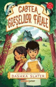 Cartea greselilor fatale de Dashka Slater