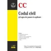 Codul civil si Legea de punere in aplicare. Editia a 15-a actualizata la 26 ianuarie 2023 de Radu Rizoiu