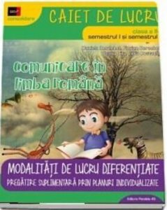 Comunicare in limba romana. Clasa II