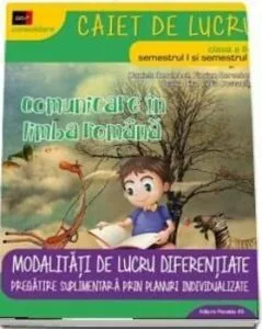Comunicare in limba romana. Clasa II
