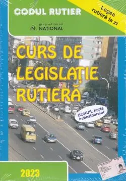 Curs de legislaţie rutieră 2023 de Dan Chiriac