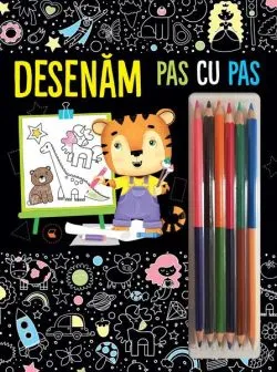 Desenăm - Pas cu pas