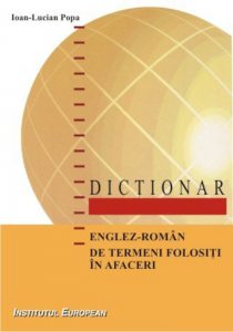 Dictionar englez-roman de termeni folositi in afaceri