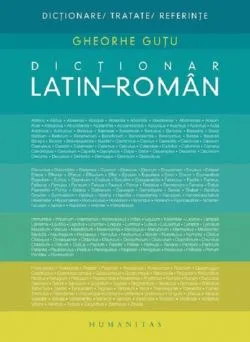 Dictionar latin-roman de Gheorghe Gutu