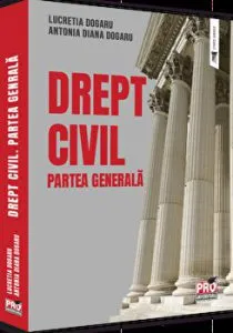 Drept civil. Partea generala de Lucretia Dogaru