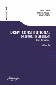 Drept constitutional. Drepturi si libertati. Editia a 2-a