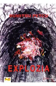 Explozia de Dumitru Petcu