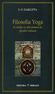 Filosofia Yoga in relatie cu alte sisteme de gandire indiana