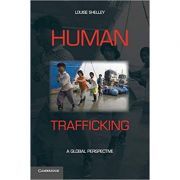 Human Trafficking: A Global Perspective