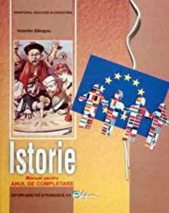 Istorie. Manual pentru anul de completare de Valentin Balutoiu