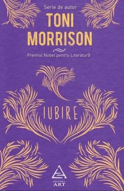Iubire de Toni Morrison