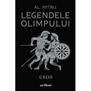 Legendele Olimpului. Eroii
