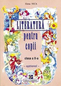 Literatura pentru copii. Clasa a II-a. Optional