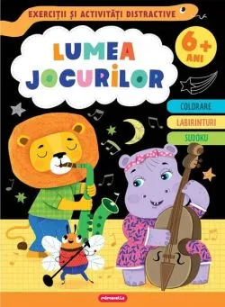 Lumea jocurilor - Exerciții și activități distractive (6  ani)