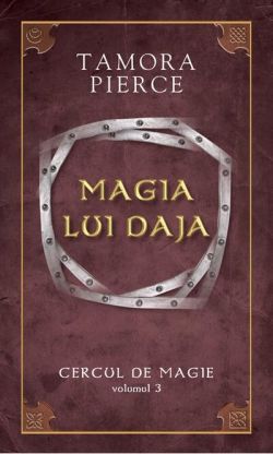 Magia lui Daja. Seria "Cercul de magie" (Vol. 3)