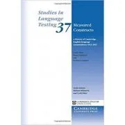 Measured Constructs: A History of Cambridge English Examinations, 1913–2012 de Cyril J. Weir
