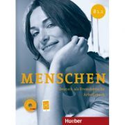 Menschen B1. 1 Arbeitsbuch mit Audio-CD