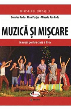 Muzica si miscare - Clasa 3 - Manual