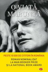 O viata marunta de Hanya Yanagihara
