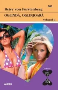 Oglinda, oglinjoara Vol. 2, 888 de Betsy von Furstenberg