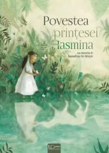 Povestea printesei Iasmina de An Swerts
