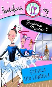 Scoala din Londra, Pantofiorii roz, Vol. 5