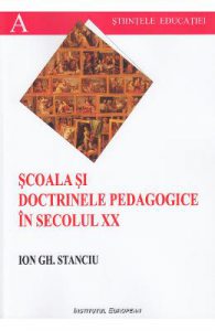 Scoala si doctrinele pedagogice in secolul XX