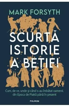 Scurta istorie a betiei de Mark Forsyth