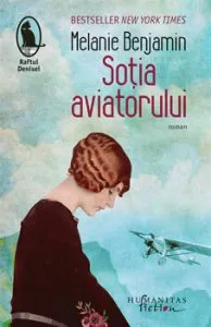 Sotia aviatorului de Melanie Benjamin