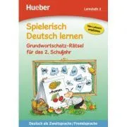 Spielerisch Deutsch lernen Grundwortschatz-Ratsel fur das 2. Schuljahr de Sabine Kalwitzki