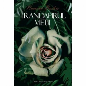 Trandafirul vietii