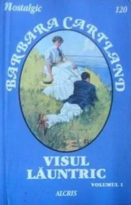 Visul launtric, 2 volume, 120-121 de Barbara Cartland
