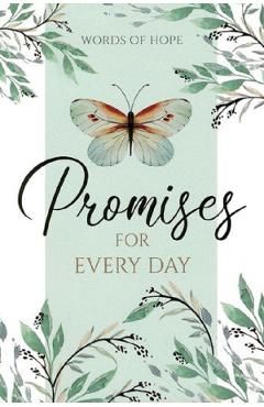 Words of Hope. Promises for Every Day