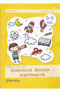5-6 ani Grupa mare domeniul Stiinte