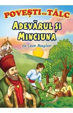 Adevarul si minciuna. Povesti cu talc