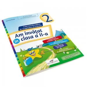 Am invatat in clasa a II-a. Caiet interdisciplinar de recapitulare si evaluare de Daniela Barbu