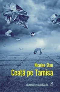 Ceata pe Tamisa de Nicolae Stan