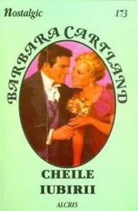 Cheile iubirii, 173 de Barbara Cartland