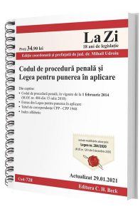 Codul de procedură penală şi Legea pentru punerea în aplicare. Cod 728. Actualizat la 29.01.2021